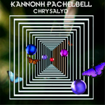 Kannonh Pachelbell/Chrysalyd